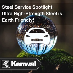 A rectangular transparent black banner at the top with the blog title, “Steel Service Spotlight: Ultra High-Strength Steel is Earth-Friendly!” in white, and as its background, a small drop of water reflecting the surrounding forest sitting atop a moss plateau and a graphic of a car in the forground, and Kenwal’s official logo at the bottom.